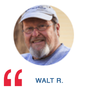 Testimonial Walt R.