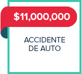 $11,000,000 - accidente de auto