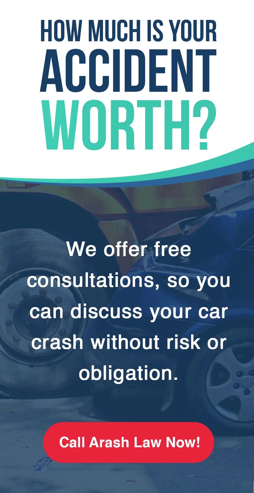How much is your Accident Worth
